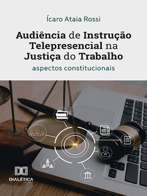 cover image of Audiência de Instrução Telepresencial na Justiça do Trabalho